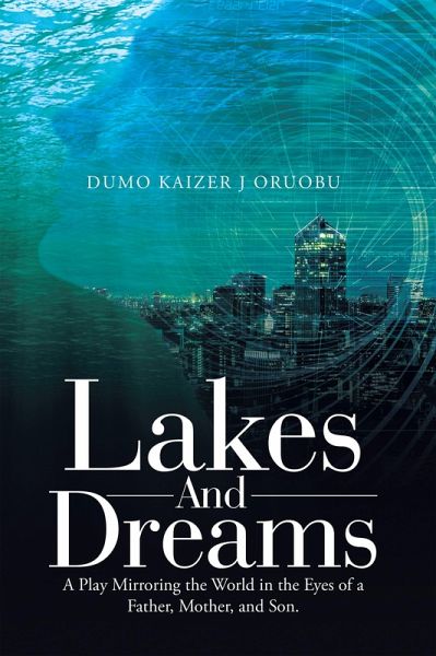 Lakes and Dreams (eBook, ePUB)