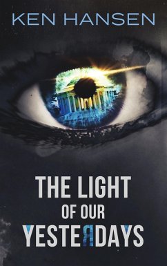 Cover The Light of Our Yesterdays (eBook, ePUB)