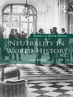 Neutrality in World History (eBook, ePUB) - Müller, Leos