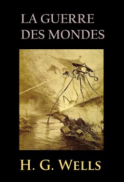 La Guerre des mondes (eBook, ePUB) - Wells, H. G.