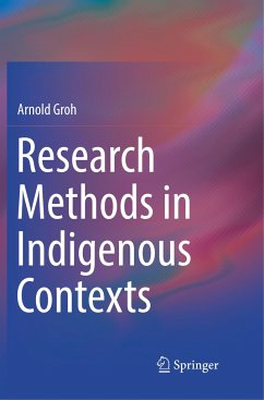 Research Methods in Indigenous Contexts - Groh, Arnold