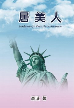 Madame Qi: The Life in America (eBook, ePUB) Cover Madame Qi: The Life in America (eBook, ePUB)