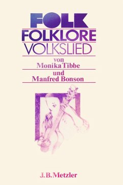 Folk - Folklore - Volkslied (eBook, PDF) - Tibbe, Monika; Bonson, Manfred