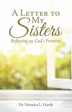 A Letter to My Sisters (eBook, ePUB) - Hardy, Veronica L.