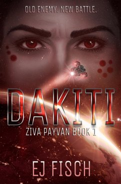 Dakiti: Ziva Payvan Book 1 (eBook, ePUB) - Fisch, Ej