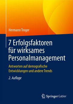 7 Erfolgsfaktoren für wirksames Personalmanagement (eBook, PDF) - Troger, Hermann