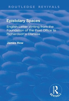 Epistolary Spaces (eBook, ePUB) - How, James