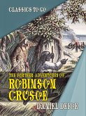 The Further Adventures of Robinson Crusoe (eBook, ePUB)
