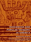 Indigenous and Popular Thinking in América (eBook, PDF)