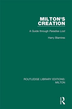 Milton's Creation (eBook, PDF) - Blamires, Harry