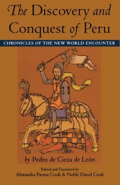 Discovery and Conquest of Peru (eBook, PDF) - Pedro de Cieza de Leon, de Leon