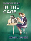 In the Cage (eBook, ePUB)