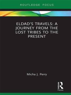 Eldad's Travels: A Journey from the Lost Tribes to the Present (eBook, PDF) Cover Eldad's Travels: A Journey from the Lost Tribes to the Present (eBook, PDF)