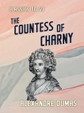 The Countess of Charny (eBook, ePUB)