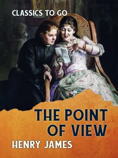 The Point of View (eBook, ePUB) - James, Henry