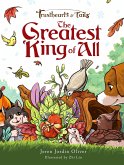 Trusthearts and Tails: The Greatest King of All (eBook, ePUB)