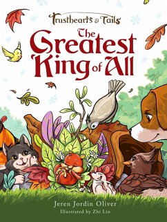 Cover Trusthearts and Tails: The Greatest King of All (eBook, ePUB)