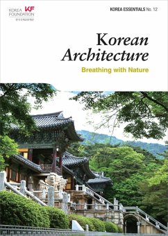 Korean Architecture: Breathing with Nature (Korea Essentials, #12) (eBook, ePUB) - Jackson, Ben; Koehler, Robert