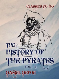 Cover The History of the Pyrates Vol I - Vol II (eBook, ePUB)