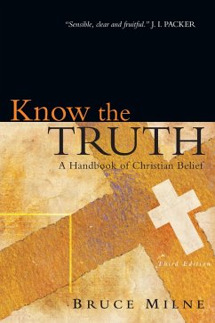 Know the Truth (eBook, ePUB) - Milne, Bruce