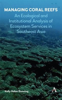 Managing Coral Reefs (eBook, PDF) - Dunning, Kelly Heber
