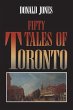 Fifty Tales of Toronto (eBook, PDF) - Bild 1