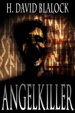 Angelkiller (The Angelkiller Triad, #1) (eBook, ePUB) - Blalock, H. David