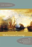 Mediterranean Crossings (eBook, PDF)