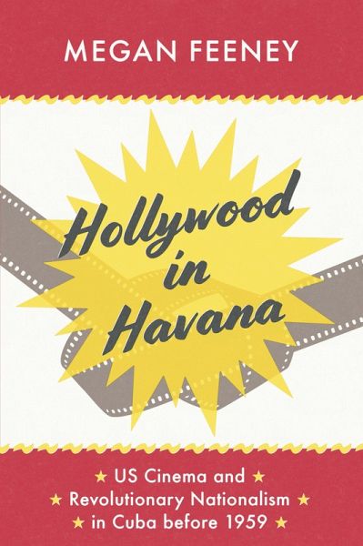 Hollywood in Havana (eBook, ePUB) Hollywood in Havana (eBook, ePUB)