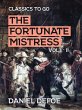 The Fortunate Mistress Vol I - II... - Bild 1
