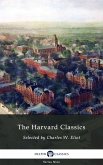 Delphi Complete Harvard Classics and Shelf of Fiction (Illustrated) (eBook, ePUB)