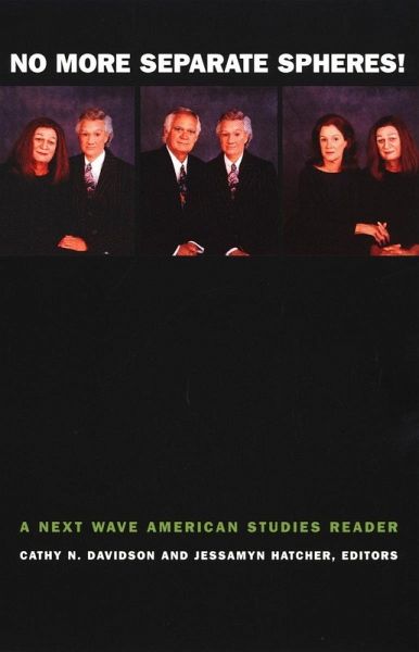 No More Separate Spheres! (eBook, PDF) No More Separate Spheres! (eBook, PDF)