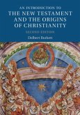 Introduction to the New Testament and the Origins of Christianity (eBook, PDF)