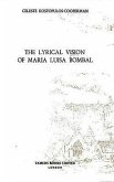The Lyrical Vision of María Luisa Bombal