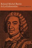 Roland-Michel Barrin de La Galissoniere 1693-1756 (eBook, PDF) Roland-Michel Barrin de La Galissoniere 1693-1756 (eBook, PDF)
