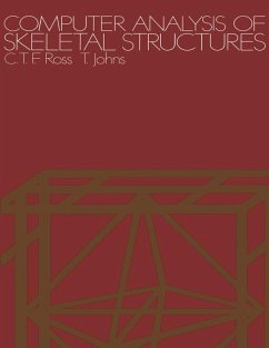Computer Analysis of Skeletal Structures (eBook, PDF) - Johns, T.; Ross, C T F