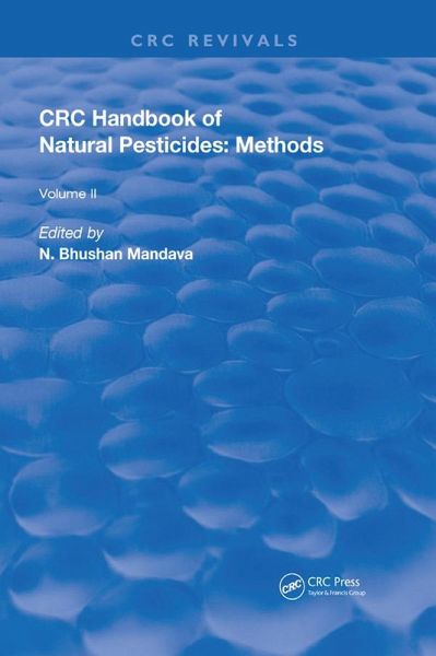 Handbook of Natural Pesticides: Methods (eBook, PDF) Handbook of Natural Pesticides: Methods (eBook, PDF)