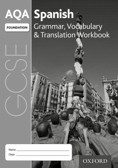 AQA GCSE Spanish Foundation Grammar, Vocabulary & Translation Workbook (Pack of 8) - Broom, Samantha