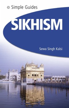 Sikhism - Simple Guides (eBook, PDF) - Kalsi, Sewa Singh