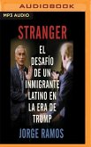 Stranger (Narración En Castellano)