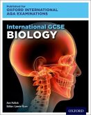 Oxford International AQA Examinations: OxfordAQA International GCSE Biology (9201)