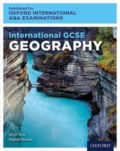 OxfordAQA International GCSE Geography (9230) - Ross, Simon (, UK); Durman, Stephen (, UK)