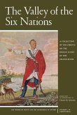 The Valley of the Six Nations (eBook, PDF)