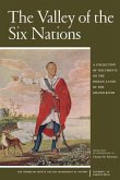 The Valley of the Six Nations (eBook, PDF) The Valley of the Six Nations (eBook, PDF)