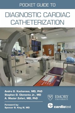 Pocket Guide to Diagnostic Cardiac Catheterization - Kacharava, Andro G; Zafari, A Maziar; Clements, Stephen D