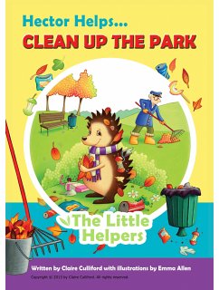 Hector Helps Clean Up the Park (eBook, ePUB) - Culliford, Claire