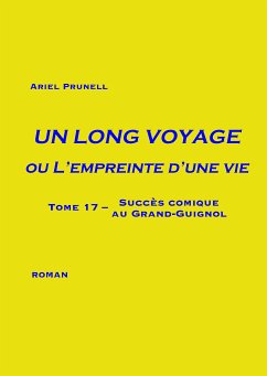 Un long voyage ou L'empreinte d'une vie - Tome 17 (eBook, ePUB)