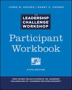 The Leadership Challenge Workshop - Kouzes, James M; Posner, Barry Z