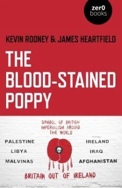 Blood-Stained Poppy, The - Rooney, Kevin; Heartfield, James