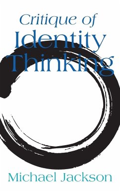 Critique of Identity Thinking - Jackson, Michael